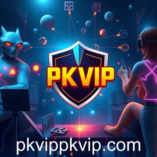 The Rise of pkvip: Revolutionizing Online Gaming